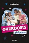 Een overdosis gir...