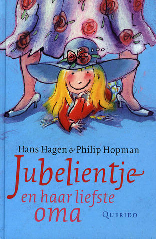 Jubelientje en haar liefste oma (Hardcover)