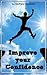 Improve Your Confidence by Mathew Appleton