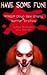 Have Some Fun (Clown Halloween Erotica)