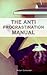 The Anti-Procrastination Manual