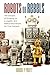Robots or Rebels by Robert P. Pruitt