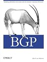 BGP: Building Reliable Networks with the Border Gateway Protocol BGP: Building Reliable Networks with the Border Gateway Protocol
