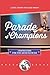 Parade of Champions: Inspiration For The Irish Dancer