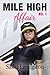 Mile High Affair (Mile High, #1)