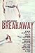 Breakaway