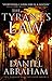 The Tyrant's Law (The Dagger and the Coin, #3)