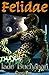 The Felidae (Felidae, #1-5.1)
