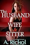 The Husband, Wife and Sitter