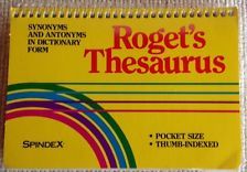 Roget's Thesaurus Synonyms and Antonyms in Dictionary Form (Spiral-bound)