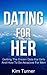 Make Him Desire You by Kim Turner