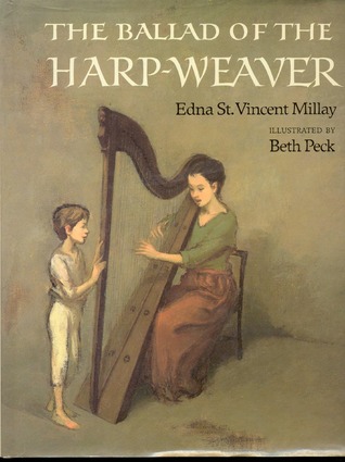 The Ballad of the Harp-Weaver (Hardcover)