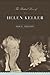 The Radical Lives of Helen Keller by Kim Nielsen