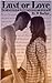 Lust or Love (Part 1: The B...