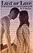 Lust or Love by H. Barlow