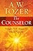 The Counselor by A.W. Tozer