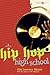 Hip-Hop High School