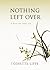 Nothing Left Over: A Plain and Simple Life