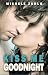 Kiss Me Goodnight (Kiss Me #1)