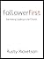 Follower First