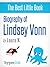 Biography of Lindsey Vonn