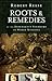 Roots and Remedies Of The Depend