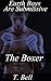 Earth Boys Are Submissive: The Boxer (Straight femdom sci-fi erotica)