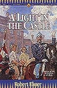 A Light in the Castle