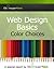 Web Design Basics Color Choices