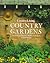 Country Living Country Gardens by Nina Williams