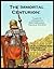 The Immortal Centurion: Tales of Longinus's Mediterranean Travels 400-800
