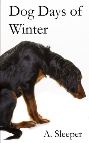 the dog days of winter