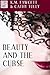 Beauty and the Curse (A Short Story)