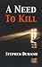 A Need To Kill
