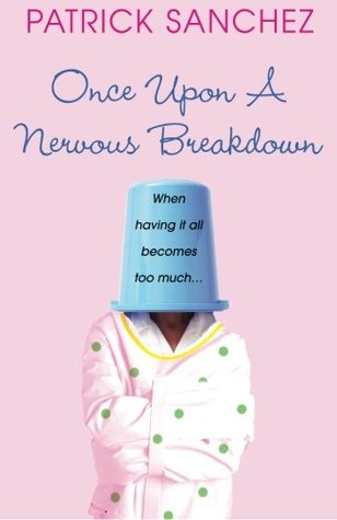 Once Upon A Nervous Breakdown (Paperback)