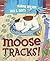 Moose Tracks!
