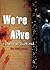 We're Alive: A Story of Survival, Season 1
