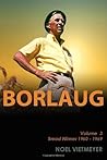 Borlaug; Volume 3, Bread Winner 1960-1969