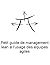 Petit guide de management l...