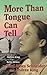 More Than Tongue Can Tell: The Story of Andrea King and Her Mother Belle McKee