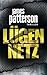 Lügennetz by James  Patterson