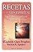 Recetas para una vida espiritual by Elizabeth Clare Prophet