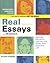Real Essays with Readings: Writing Projects For College, Work, and Everyday Life