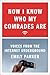 Now I Know Who My Comrades ...