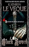 Black Sword by Kathryn Le Veque