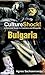 Culture Shock! Bulgaria