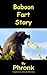 Baboon Fart Story: An Exper...