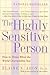 The Highly Sensitive Person