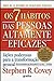 Os Sete Hábitos das Pessoas Altamente Eficazes by Stephen R. Covey