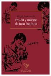 pasion y muerte de iosu exposito (Unknown Binding)